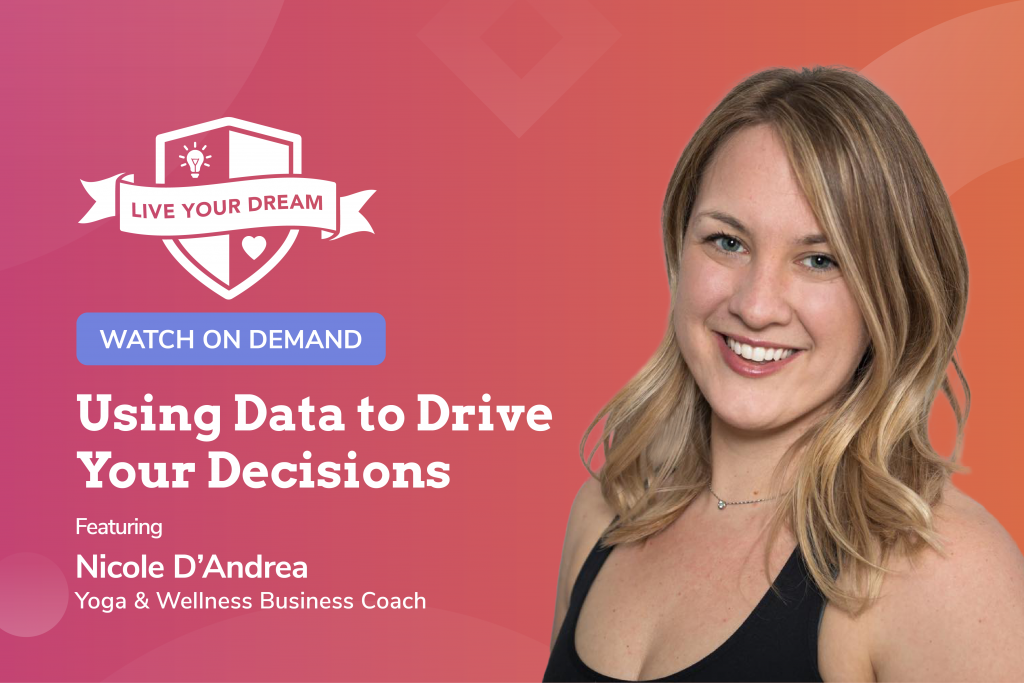 Driving Your Decisions with Data, Nicole D'Andrea - Driving Your Decisions with Data