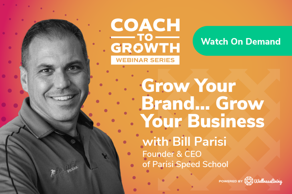 Grow Your Brand… Grow Your Business