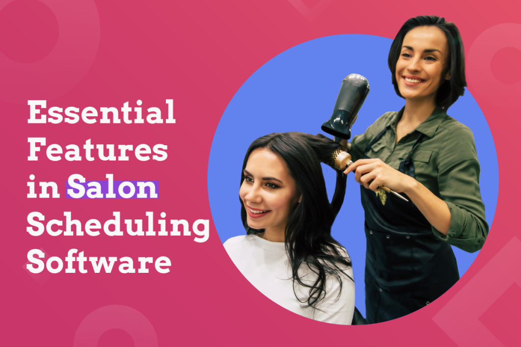 salon scheduling software, hair stylist