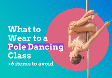 what to wear to a pole dancing class, woman at a pole dance class