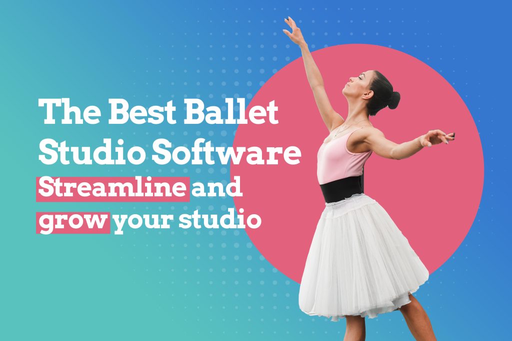 ballet studio software, ballet instructor